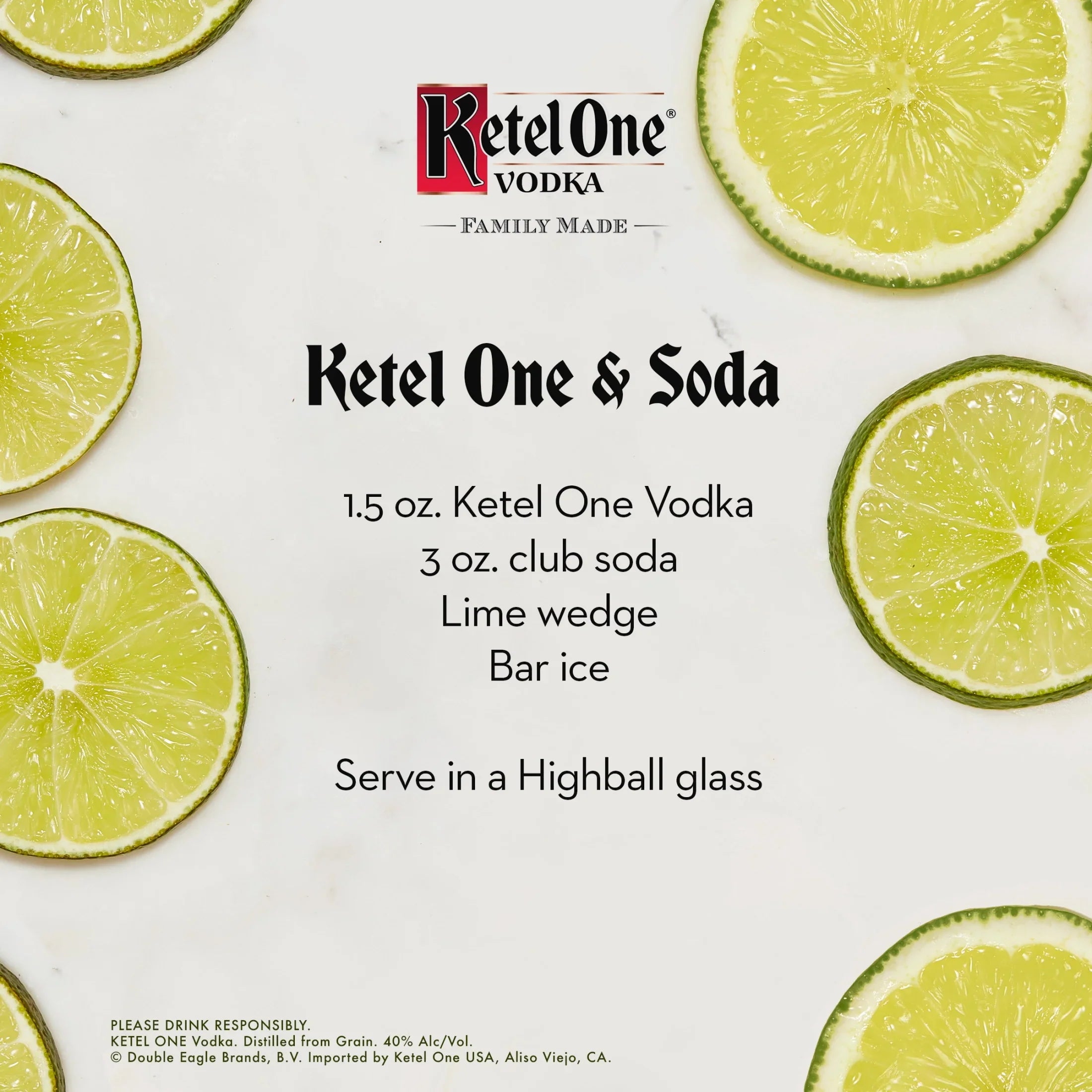 Vodka, ABV Ketel L, 40% 1 One