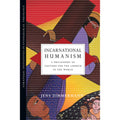 World in Humanism: for the the Church Pre-Owned Zimmermann Jens by Incarnational (Paperback) of Culture Philosophy A